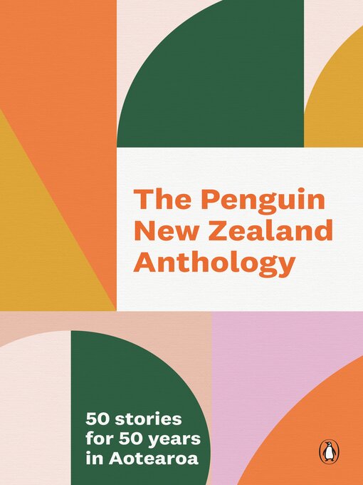 Title details for The Penguin New Zealand Anthology by Penguin Random House New Zealand - Available
